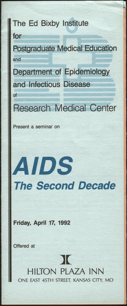 AIDS: The Second Decade Seminar April 17, 1992